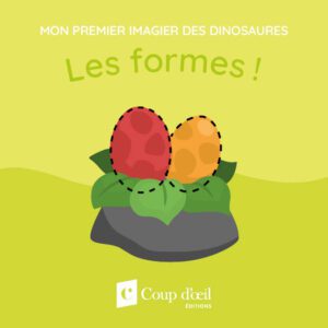 Mon premier imagier des dinosaures - Les formes