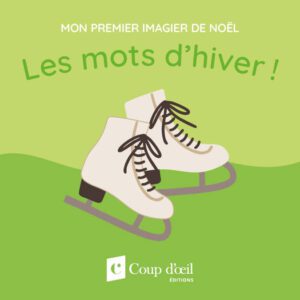 Mon premier imagier de Noël - Les mots d'hiver