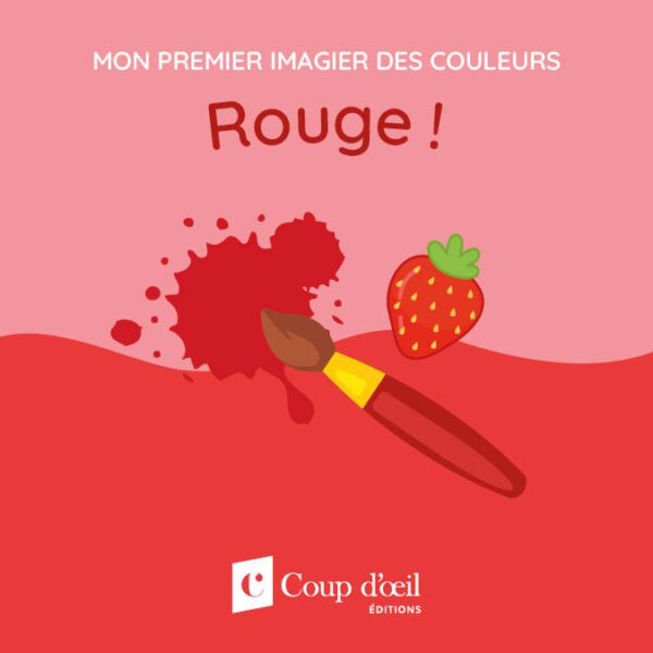 Mon premier imagier des couleurs - Rouge