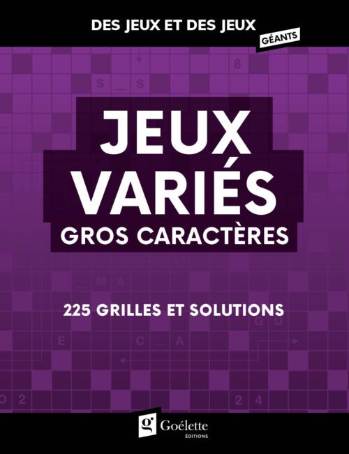 Des jeux et des jeux géants – Jeux variés gros caractères