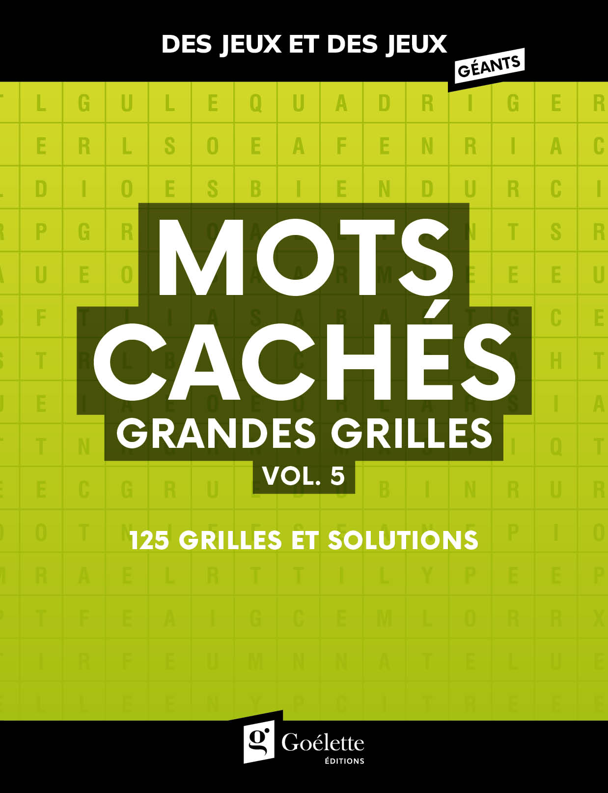 Des jeux et des jeux géants - Mots cachés grandes grilles vol. 5