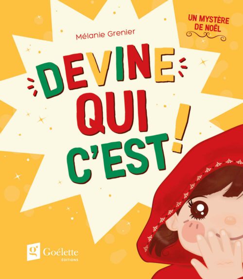 Devine qui c’est !