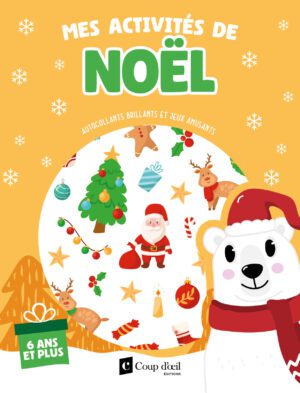 Mes activités de Noël 6 ans + (ours polaire)