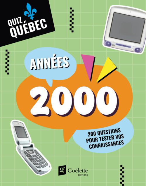 Quiz Québec – Années 2000