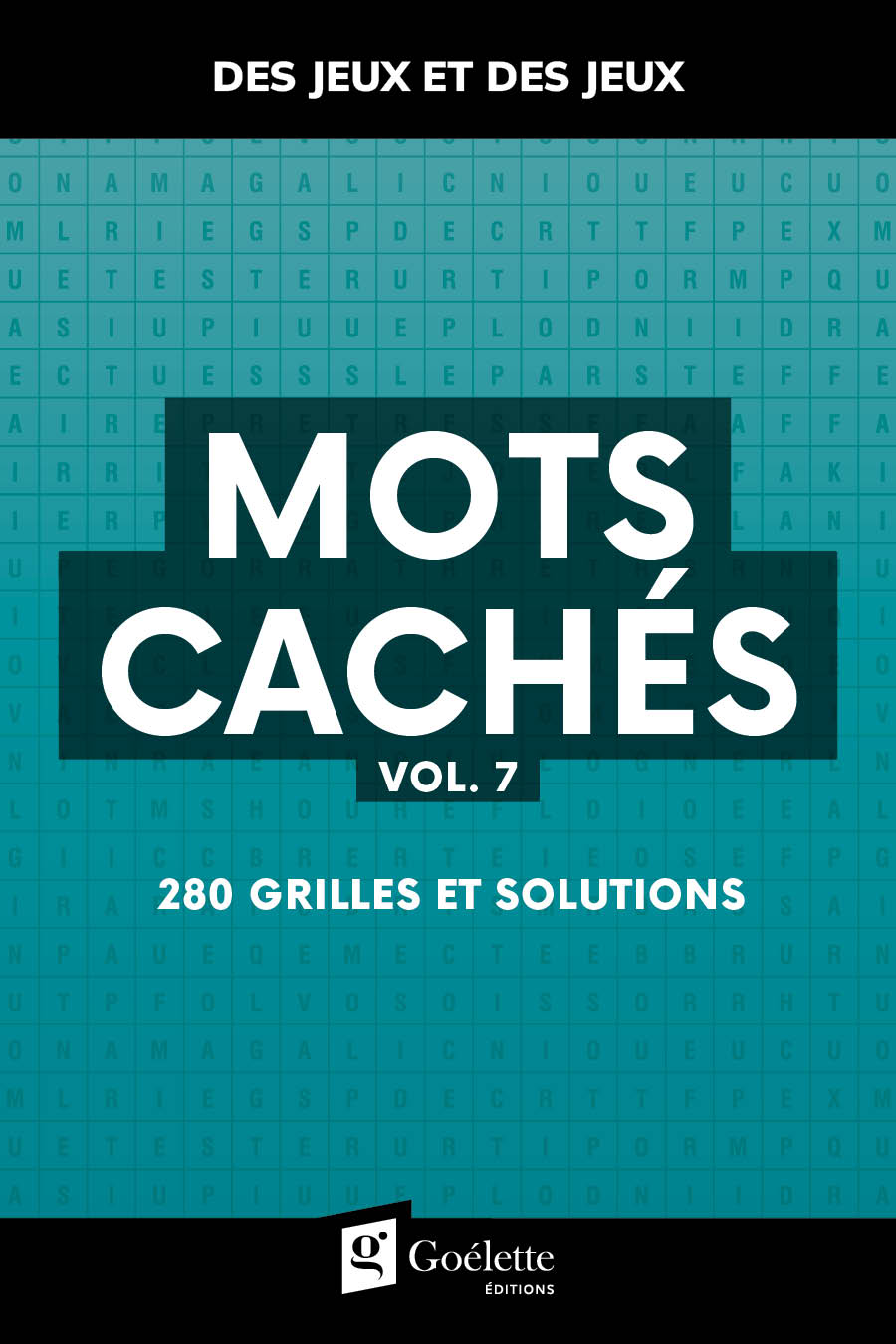 Des jeux et des jeux - Mots cachés vol. 7