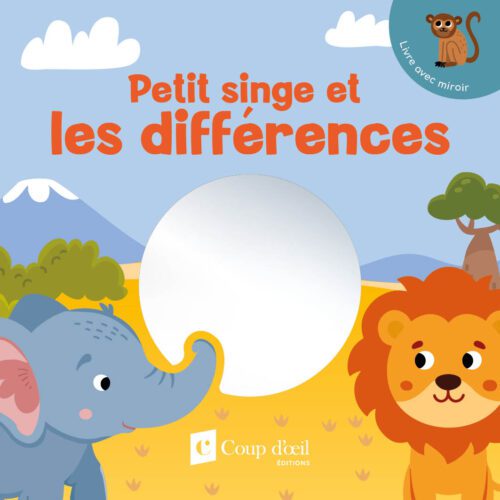 Livre miroir – Petit singe et ses amis de la savane