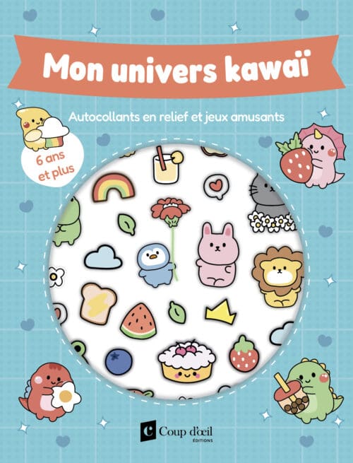 Mon univers kawaï 6 ans +