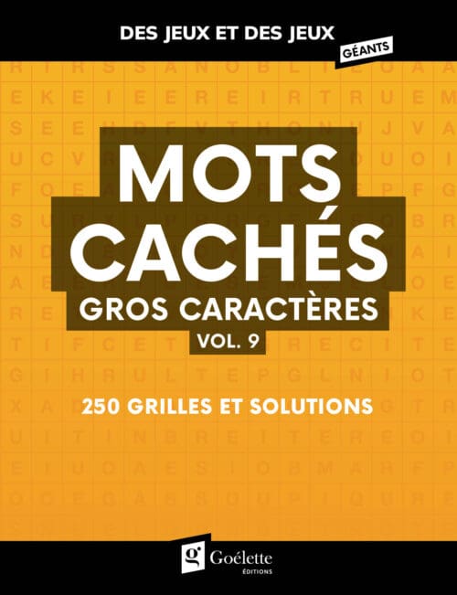 Des jeux et des jeux géants – Mots cachés gros caractères vol. 9