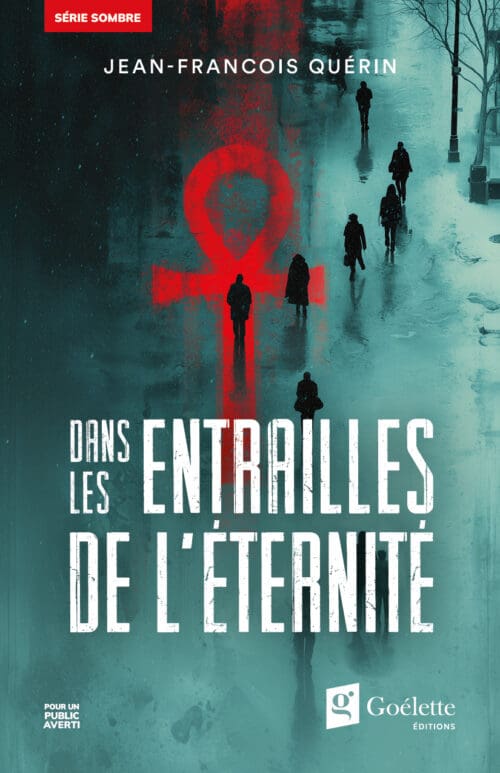 Dans les entrailles de l&rsquo;éternité (Prévente jusqu&rsquo;au 12 mai)