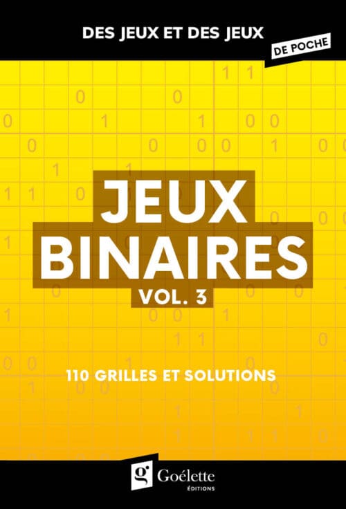Des jeux et des jeux de poche – Binaires vol. 3