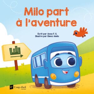 Milo part à l'aventure