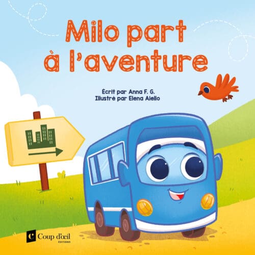 Milo part à l&rsquo;aventure