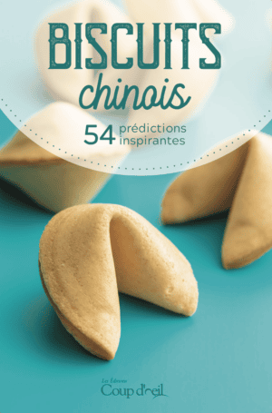 Biscuits chinois - 54 prédictions inspirantes