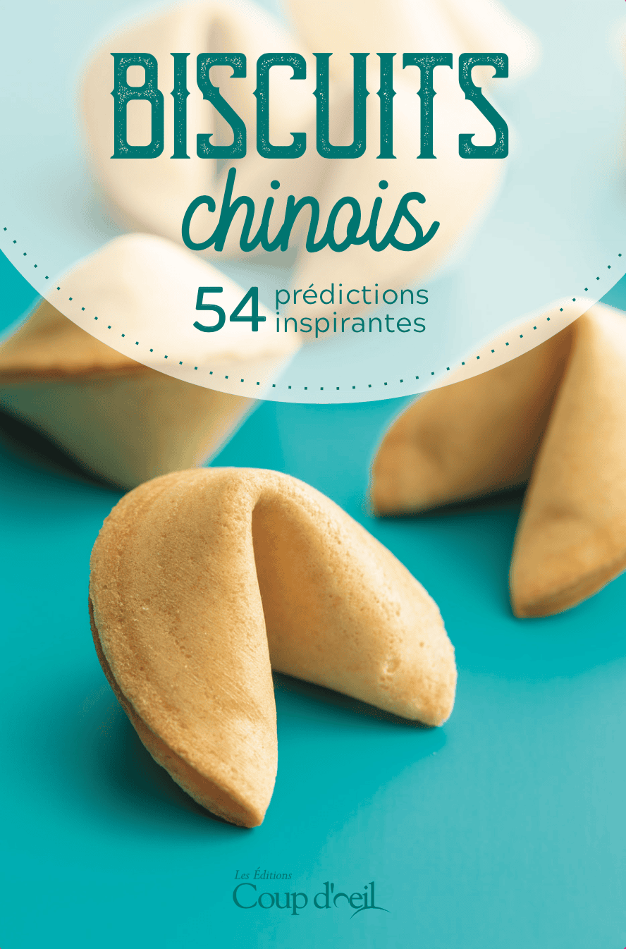 Biscuits chinois - 54 prédictions inspirantes