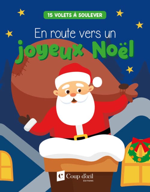 En route vers un joyeux Noël – 15 volets à soulever