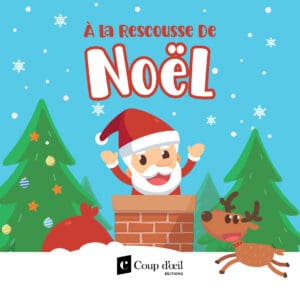À la rescousse de Noël - Livres de bain