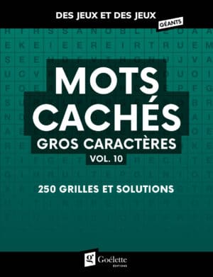 Des jeux et des jeux géants - Mots cachés gros caractères vol. 10
