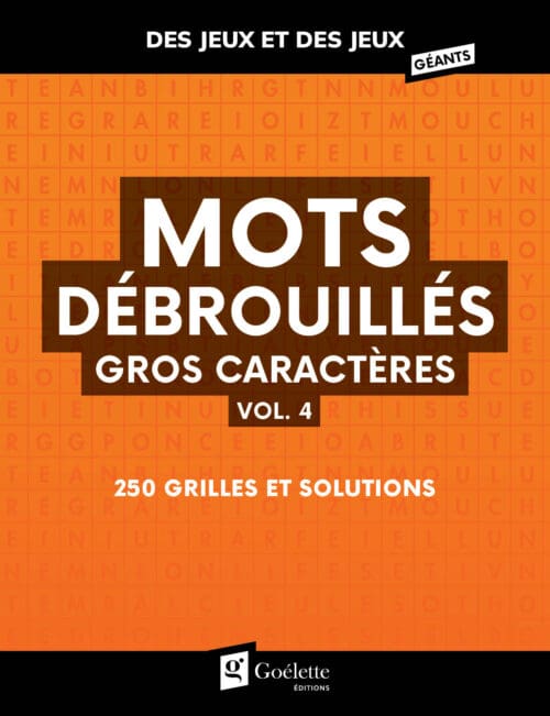 Des jeux et des jeux géants – Mots débrouillés Vol. 4