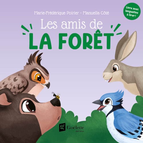 Les amis de la forêt