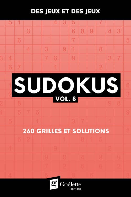 Des jeux et des jeux – Sudokus vol. 8
