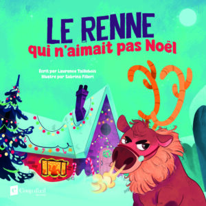 Le renne qui n'aimait pas Noël