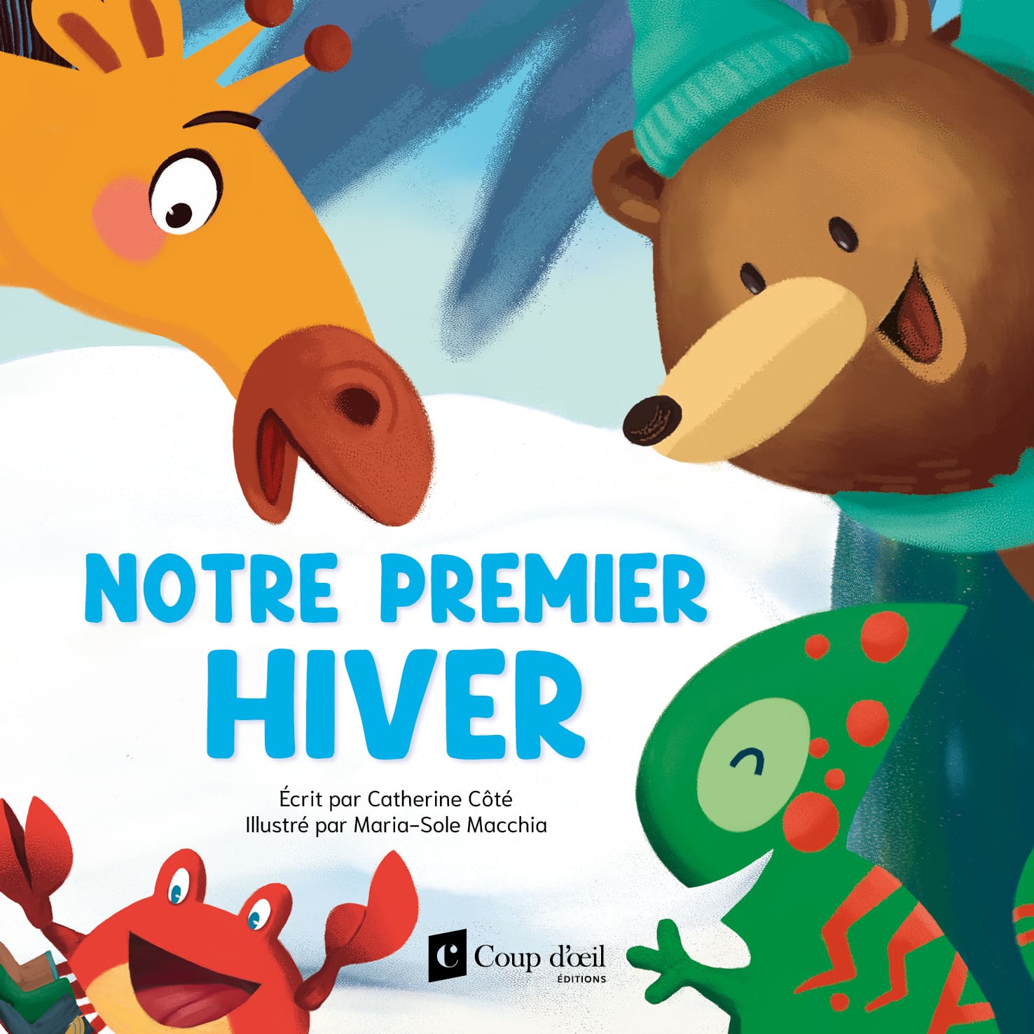 Notre premier hiver