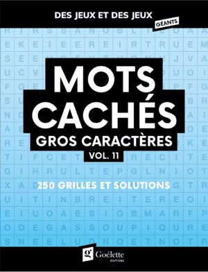 Des jeux et des jeux géants - Mots cachés gros caractères vol. 11