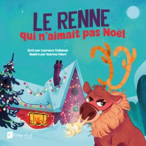 Le renne qui n'aimait pas Noël