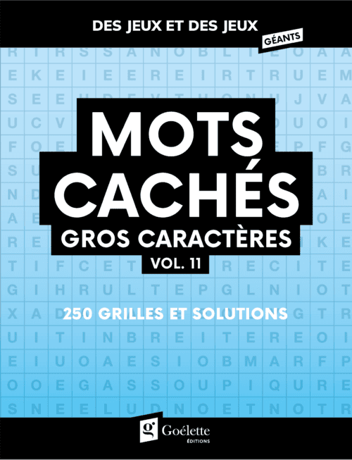 Des jeux et des jeux géants – Mots cachés gros caractères vol. 11