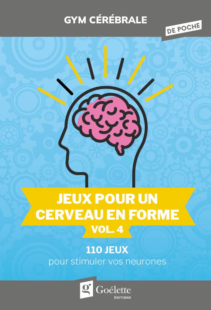 Gym cérébrale de poche - Jeux pour un cerveau en forme Vol. 4